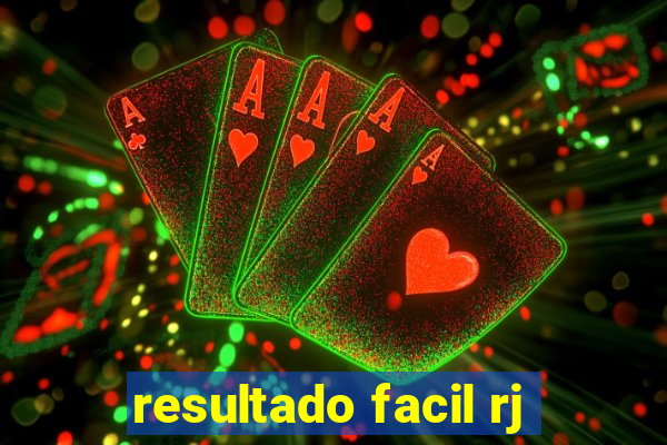 resultado facil rj
